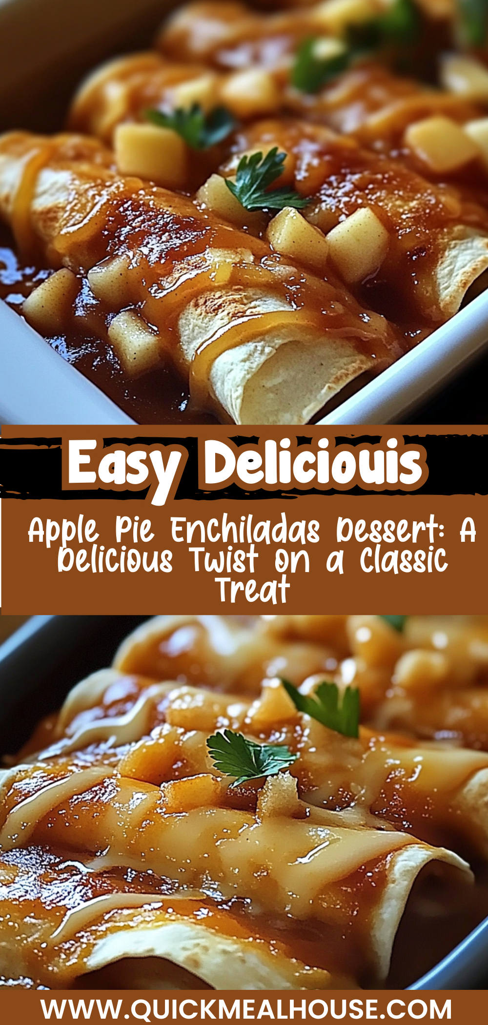 Apple Pie Enchiladas Dessert: A Delicious Twist on a Classic Treat