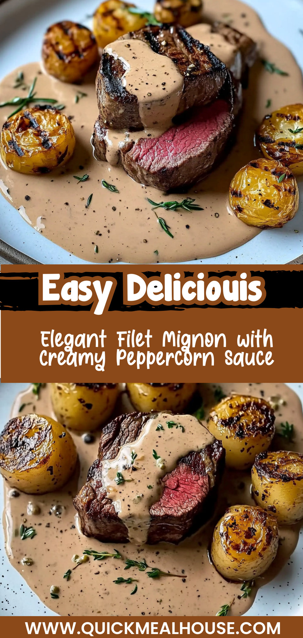 Elegant Filet Mignon with Creamy Peppercorn Sauce