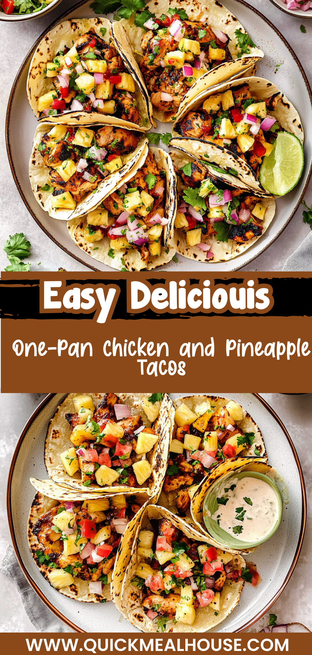 One-Pan Chicken and Pineapple Tacos